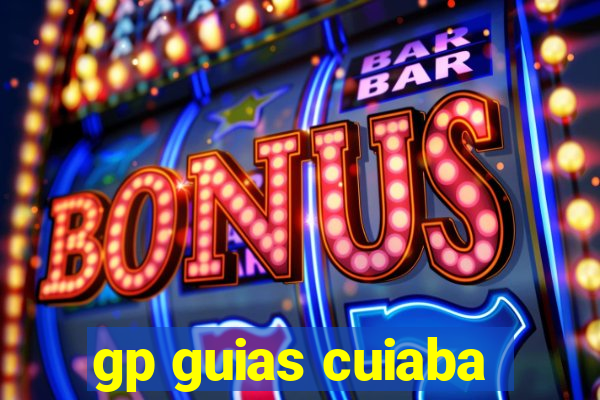 gp guias cuiaba